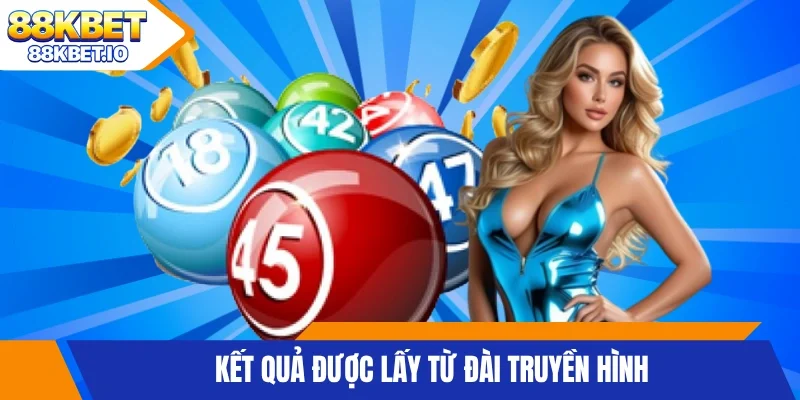 Kết quả được lấy từ đài truyền hình